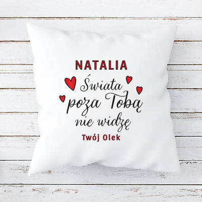 Świata poza Tobą nie widzę